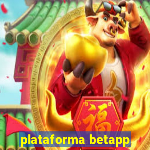 plataforma betapp